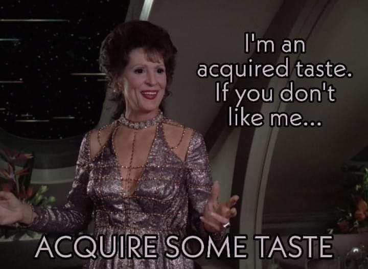 This meme is a play on the iconic Star Trek character, Mr. Spock's, "Fascinating" catchphrase. The meme features a still image of the character, with the caption "I find your lack of faith... disturbing" replaced with "I find your lack of taste... disturbing".